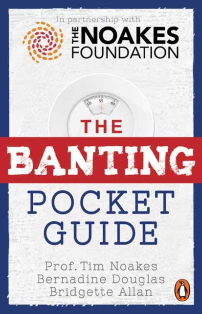 Noakes Tim - The Banting Pocket Guide - Paperback