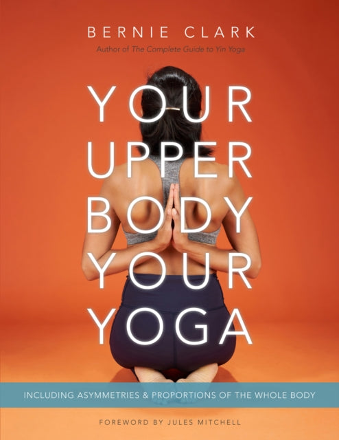Binding: Paperback
Description: Your Upper Body Your Yoga is the highly anticipated final book of the Your Body Your Yoga trilogy the definitive investigation of how your uniqueness affects your movements postures and your yoga.