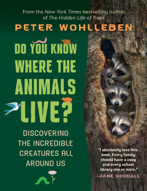 Binding: Paperback
Description: I absolutely love this book. Jane Goodall From the New York Times - bestselling author of The Hidden Life of Trees and The Inner Life of Animals comes a book for kids ages 8 - 12 about animals at home and around the world.