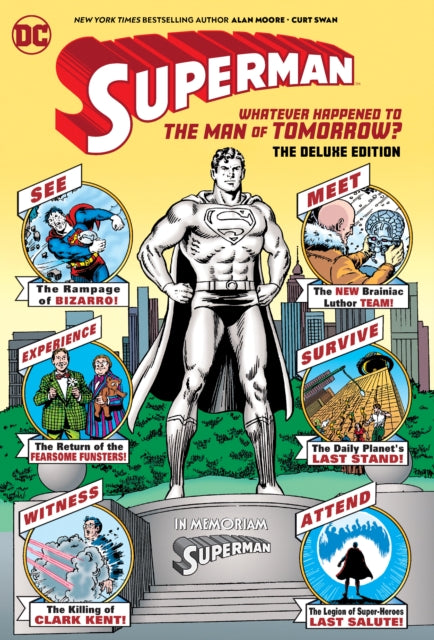 Binding: Hardcover
Description: Alan Moore's definitive tales of the Man of Steel featuring Batman Wonder Woman Robin and more is offered in a Deluxe Edition hardcover for the first time.