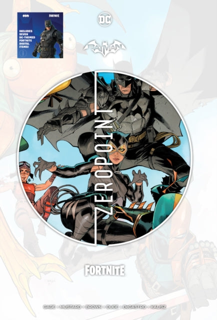 Binding: Hardcover
Title: Batman/ Fortnite: Zero Point
Author(s): Brown Reilly
Publisher: Dc Comics
Barcode: 9781779510563
Pages: 152 Pages
Publication Date: 9/7/2021
Category: Graphic Novels
