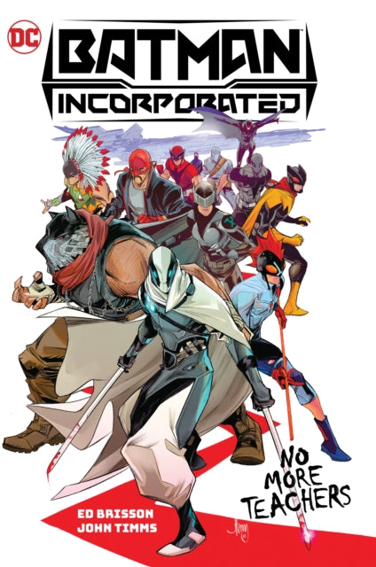 Timms John - Batman Incorporated Vol. 1: No More Teachers - Hardcover