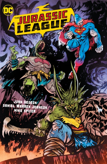 Gedeon Juan - The Jurassic League - Hardcover