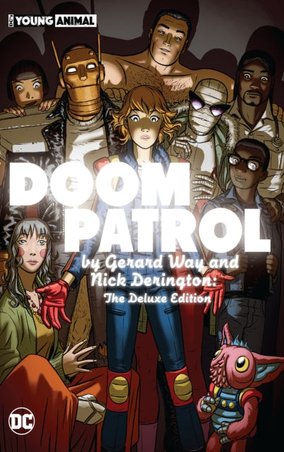 Derington Nick - Doom Patrol By Gerard Way And Nick Derington: The Deluxe Edition - Hardcover