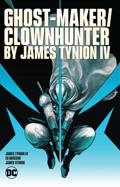Iv James Tynion - Ghost - Maker/ Clownhunter By James Tynion Iv - Paperback