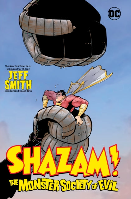 Smith Jeff - Shazam!: The Monster Society Of Evil - Hardcover