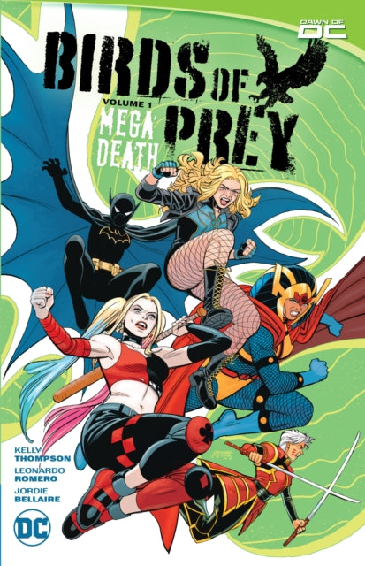Binding: Paperback
Description: The Birds of Prey are back breaking hearts and breaking faces with the most intimidating lineup in team history including Black Canary and Harley Quinn!
Title: Birds Of Prey Vol.