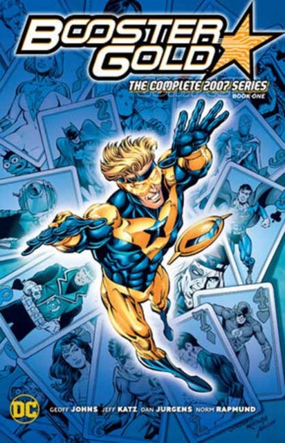 Binding: Paperback
Description: Presenting the greatest most popular most beloved and did we say popular superhero of all time: Booster Gold! Or so he hopes to be thought of one day.