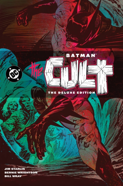 Wrightson Bernie - Batman: The Cult Deluxe Edition - Hardcover