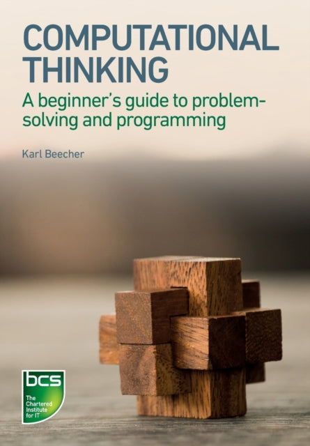 Binding: Paperback
Description: Computational thinking is a timeless transferable skill that enables you to think more clearly and logically as well as a way to solve specific problems.