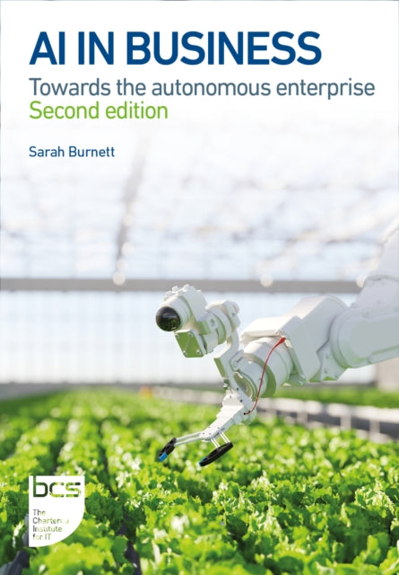 Binding: Paperback
Description: This new edition explores the ever - evolving landscape of the autonomous enterprise and AI. While many companies have already begun their journey towards high automation and AI - powered operations the landscape continues to shift rapidly.