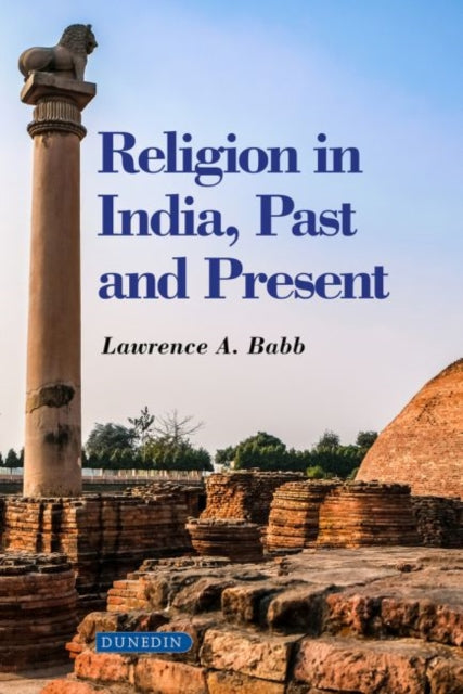 Binding: Paperback
Description: An introduction to South Asian religions for non - specialist readers and undergraduate students.
Title: Religion In India Past And Present
Author(s): Babb Lawrence A.