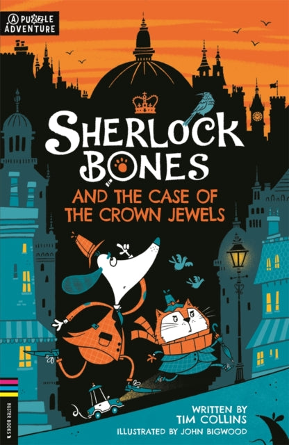 Binding: Paperback
Description: When the crown jewels go missing from Kennel Palace it's up to super - sleuth Sherlock Bones and his trusty sidekick Dr Catson to solve the crime.