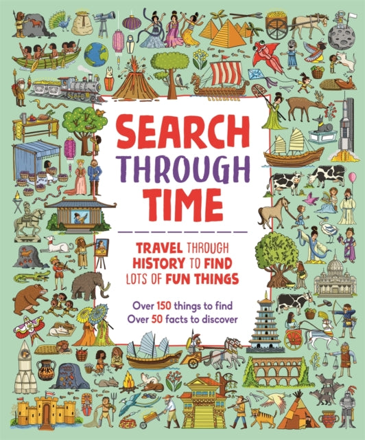 Binding: Paperback
Description: Journey through the most exciting periods of history in this fun and fact - filled search book. From stone - age cavemen and ancient Egyptian mummies to invading Vikings and medieval knights there are over 150 things to spot including bonus out - of - time objects to look out for.
