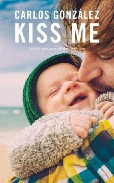 Binding: Paperback
Description: Kiss Me is written in defence of children. It advocates raising children based on love respect and freedom.
Title: Kiss Me How To Raise Your Children With Love
Author(s): Gonzalez Carlos
Publisher: Pinter & Martin Ltd.