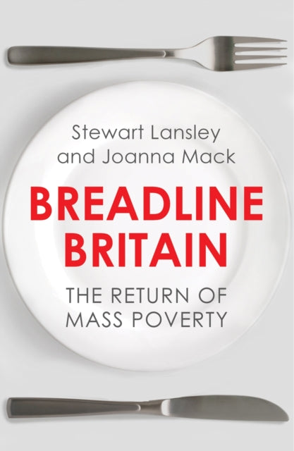 Binding: Paperback
Description: Poverty in Britain is at post - war highs and - even with economic growth - is set to increase yet further. Food bank queues are growing levels of severe deprivation have been rising and increasing numbers of children are left with their most basic needs unmet.