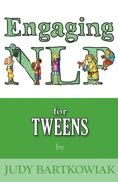 Binding: Paperback
Description: Following the success of NLP for Children and NLP for Teens Judy Bartkowiak brings out a new Engaging NLP workbook for Tweens cover the key issues for the pre - teen years.