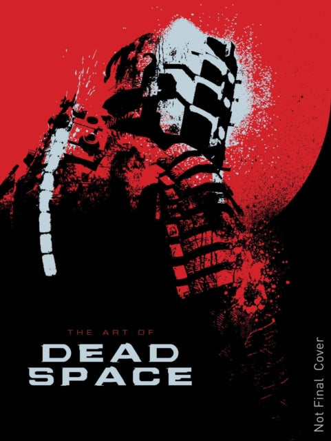 Robinson Martin - The Art Of Dead Space - Hardcover