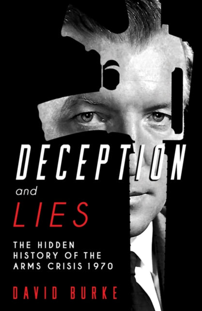 Binding: Paperback
Description: In May 1970, two government ministers were dismissed from Cabinet for allegedly purchasing guns for the IR a. The Taoiseach Jack Lynch disavowed any knowledge of the plot.