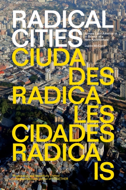 Binding: Paperback
Description: What makes the city of the future? How do you heal a divided city? In Radical Cities Justin Mc Guirk travels across Latin America in search of the activist architects maverick politicians and alternative communities already answering these questions.