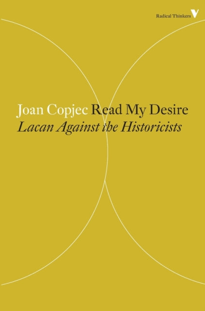 Binding: Paperback
Description: In Read My Desire Joan Copjec stages a confrontation between the theories of Jacques Lacan and those of Michel Foucault protagonists of two powerful modern disciplines psychoanalysis and historicism.