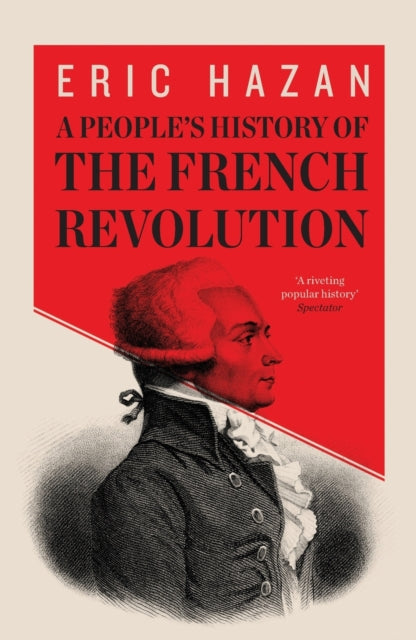 Hazan Eric (Director) - A People's History Of The French Revolution - Paperback