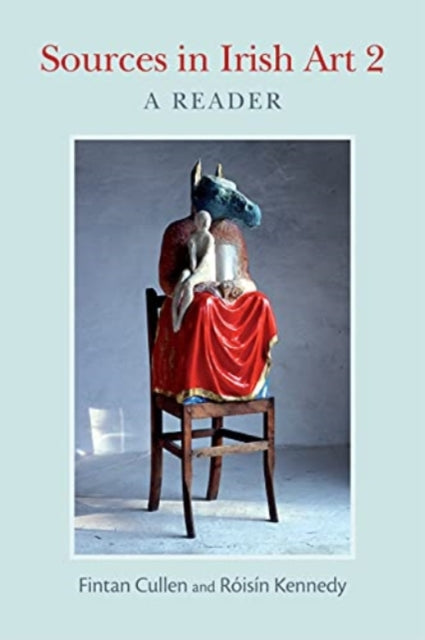 Binding: Hardcover
Description: Sources in Irish Art 2: A Reader is an anthology of literary and critical sources for the study of visual art and Ireland.