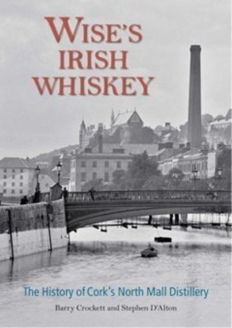 Binding: Hardcover
Description: The story of distilling is of particular interest today but was no less so from the outset of Wise's Distillery.
