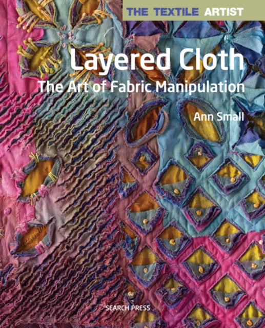 Binding: Paperback
Description: Ann Smalls imaginative use of cutting and manipulating techniques and her layering and colouring tricks makes this your go - to guide for bringing form and texture to your fabric artwork.