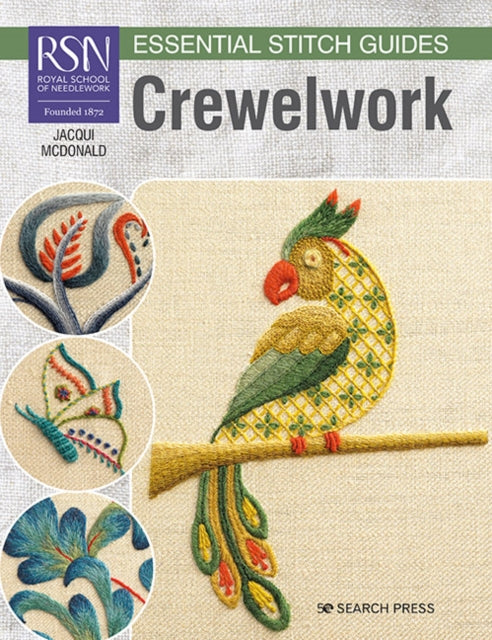 Rsn Essential Stitch Guides: Crewelwork Large Format Edition