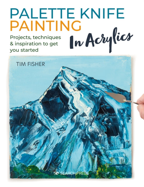 Binding: Paperback
Description: Let Tim Fisher help you to unlock the techniques of how to handle a palette knife in this introduction to this popular technique for the amateur artist.