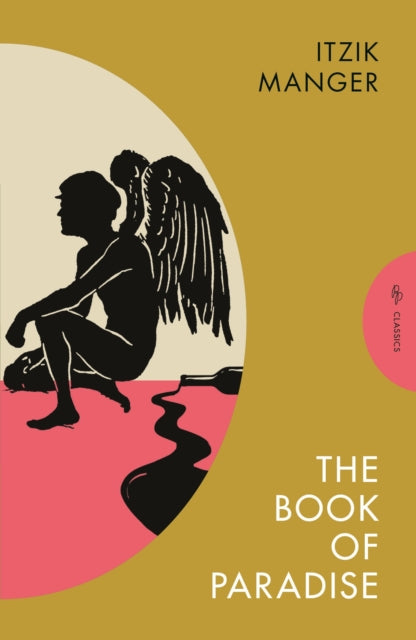 Manger Itzik - The Book Of Paradise The Marvellous Life Story Of Samuel Abba Strewth - Paperback