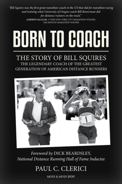 Binding: Hardcover
Description: As the first coach of the ground - breaking Greater Boston Track Club Bill Squires was the key figure in the creation of the greatest generation of American distance runners.