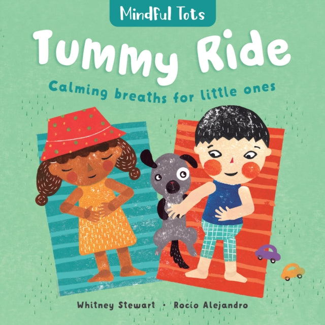 Binding: Special Bindings
Description: Nurture kindness and help manage toddlers everyday emotions with Mindful Tots: Tummy Ride written by the award - winning author of the bestselling Mindful Kids activity deck Whitney Stewart in collaboration with early childhood development specialist Stefanie Paige Wieder M.