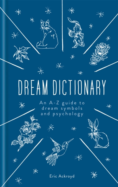 Binding: Hardcover
Description: Did you know that dreams about houses symbolise exploration of the self. And that water symbolises fertility creativity and potential. Dreams provide vital clues to hidden feelings fears and desires; understanding your dreams can lead to greater self - awareness and self - healing.