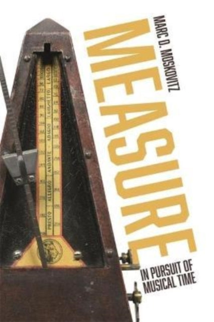 Binding: Hardcover
Description: Follows the fascinating story of musical timekeeping beginning in an age before the existence of external measuring devices and continuing to the present - day use of the Smartphone app.
Title: Measure In Pursuit Of Musical Time
Author(s): Moskovitz Marc D.