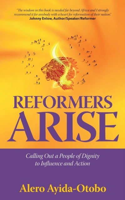 Binding: Paperback
Description: This book is a cry from the heart to see the emergence of a new kind of people - The Reformers. They are young (in age and at heart) they are full of creative energy and passion. They are tired of the status quo tired of the state of their nations.