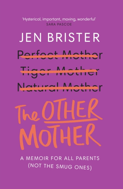 Binding: Paperback
Description: I'm Jen Brister: stand - up comedian middle - aged adolescent and mum. But not that mum - I'm the other one. Hysterical important moving wonderful Sara Pascoe Confused? Two years ago my partner (a woman - we're not solicitors) gave birth to twins.