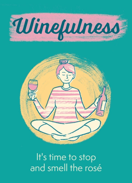 Binding: Hardcover
Description: A tongue - in - cheek collection of wine puns emphasising the de - stressing powers of a large glass of wine when everything's a bit rubbish. Winefulness is the new mindfulness. Cancel the hot yoga and pick up a cool Pinot Grigio - sometimes all you need is a nice glass of wine.