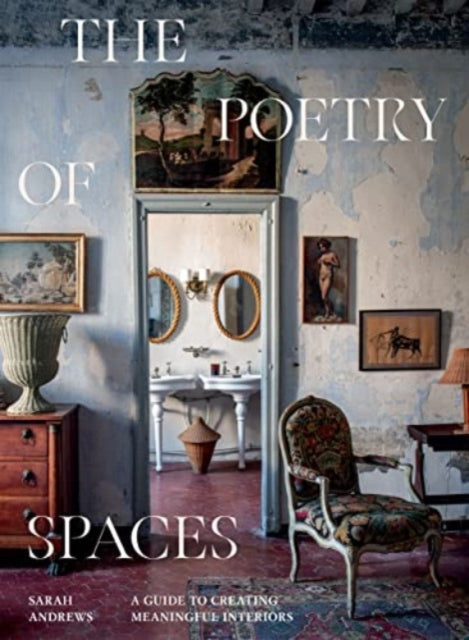 Binding: Hardcover
Description: The Poetry of Spaces is a stunning exploration of the core principles of aesthete stylist Sarah Andrews work.