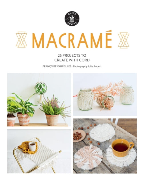 Binding: Paperback
Description: Quick Crafts: Macram is a fabulous book that will get you knotting up a storm in an afternoon! There are more than 25 simple and beautiful projects for readers to turn their hands to including braided wreaths fringed lampshades and woven wall hangings.