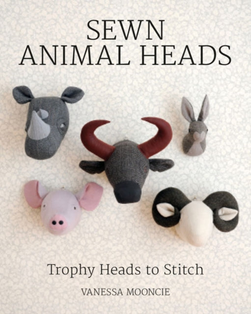 Binding: Paperback
Description: No animals were harmed in the making of these magnificent trophies! With these delightful fabric animal head projects you can have all the impact of these magnificent beasts but without any fur flying.