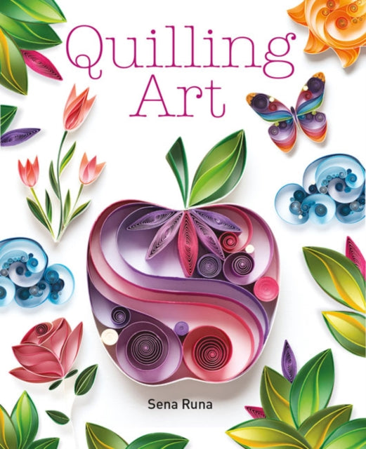 Binding: Paperback
Title: Quilling Art
Author(s): Runa Sena
Publisher: Gmc Publications
Barcode: 9781784943677
Pages: 180 Photographs, 20 Illustrations In Full Colour
Publication Date: 11/14/2017
Category: Book & Paper Crafts