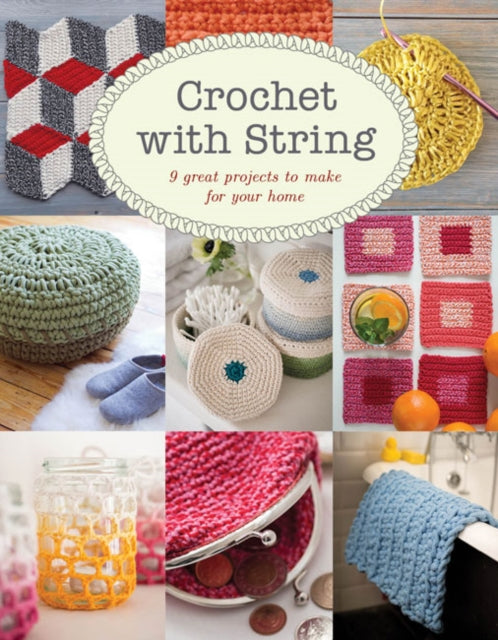 Binding: Paperback
Description: Turn a ball of string in to an array of exciting makes for your home with these 9 step - by - step projects.