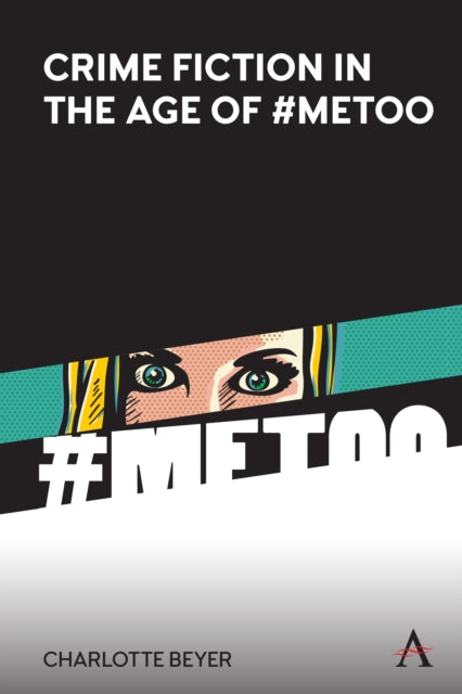 Binding: Hardcover
Description: Informed by fourth - wave feminism Crime Fiction in the Age of # Me Too presents a compelling and timely reading of crime fiction in the age of # Me Too.