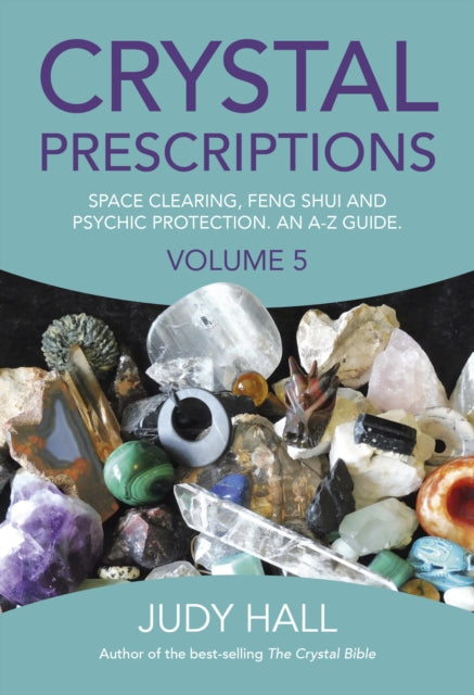 Binding: Paperback
Description: The next in the highly successful Crystal Prescriptions series this volume covers crystals for space clearing Feng Shui and psychic protection.
Title: Crystal Prescriptions Volume 5 Space Clearing Feng Shui And Psychic Protection. An A Z Guide.