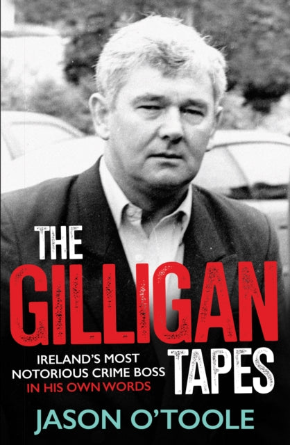 Binding: Paperback
Description: Select Guide Rating
Title: The Gilligan Tapes Irelands Most Notorious Crime Boss In His Own Words
Author(s): O'toole Jason
Publisher: Merrion Press
Barcode: 9781785374678
Pages: 320 Pages
Publication Date: 10/16/2023
Category: True Crime