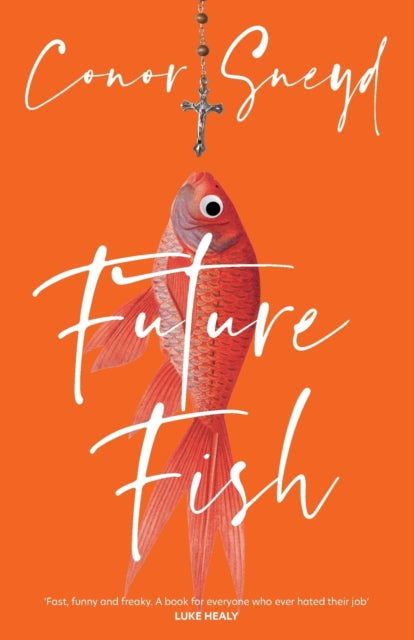 Sneyd Conor - Future Fish - Paperback
