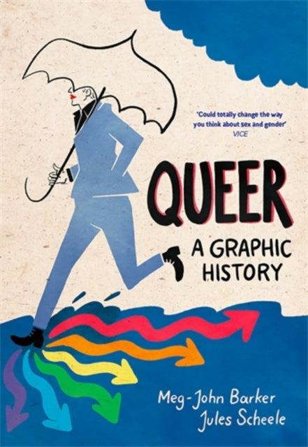 Binding: Paperback
Description: Queer: A Graphic History Could Totally Change the Way You Think About Sex and Gender Vice Activist - academic Meg - John Barker and cartoonist Jules Scheele illuminate the histories of queer thought and Lgbtq+ action in this groundbreaking non - fiction graphic novel.