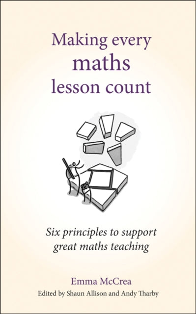 Binding: Paperback
Description: In Making Every Maths Lesson Count: Six principles to support great maths teaching experienced maths teacher and lecturer Emma Mc Crea takes away the guesswork as she sums up the key components of effective maths teaching. Maths classrooms are incredibly complex places.